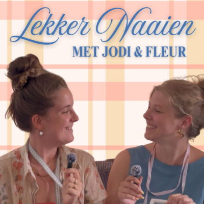 Creator in the Spotlight: Lekker Naaien de Podcast